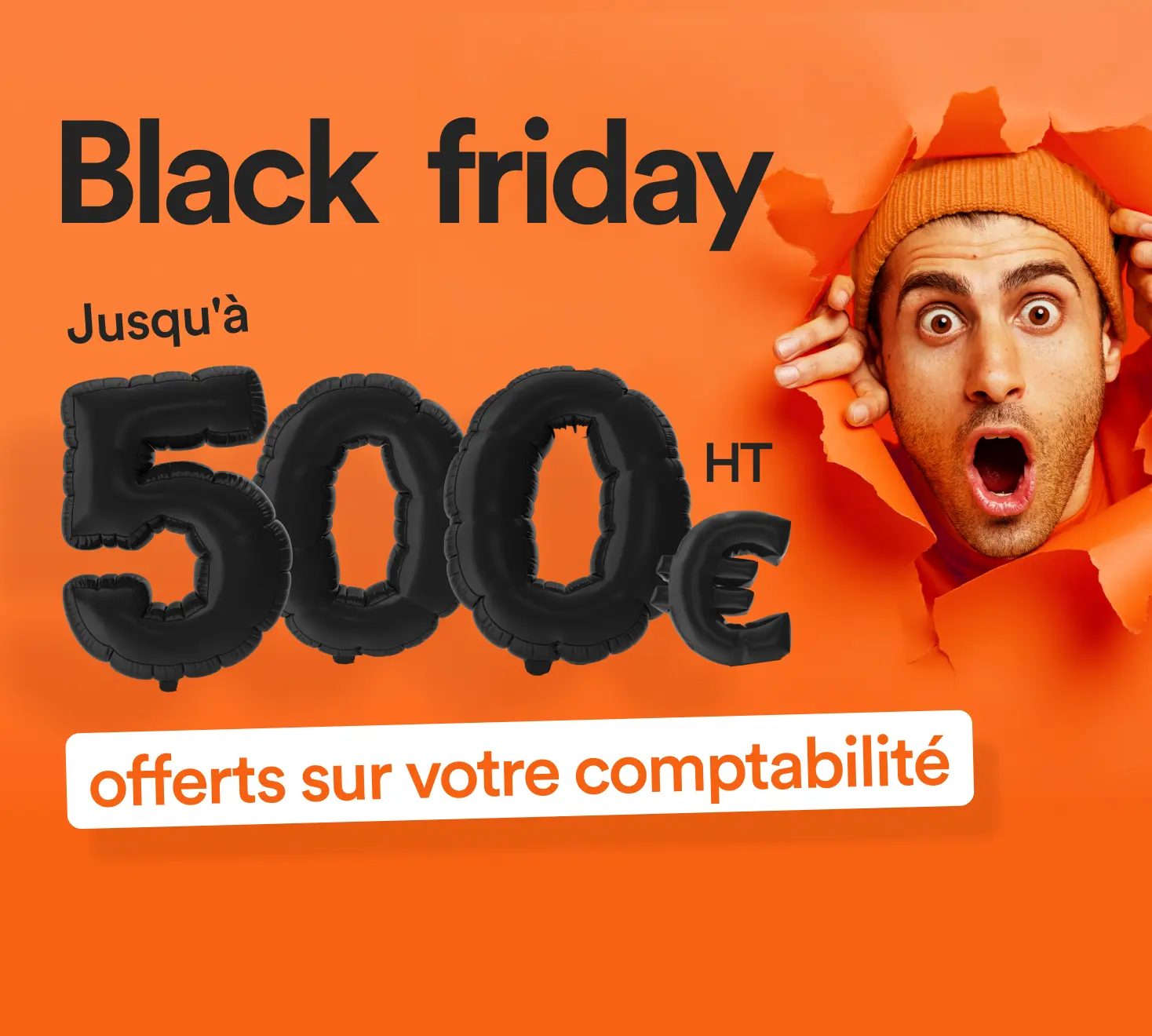 Black Friday, jusqu'à 500€ HT offerts sur votre comptabilité